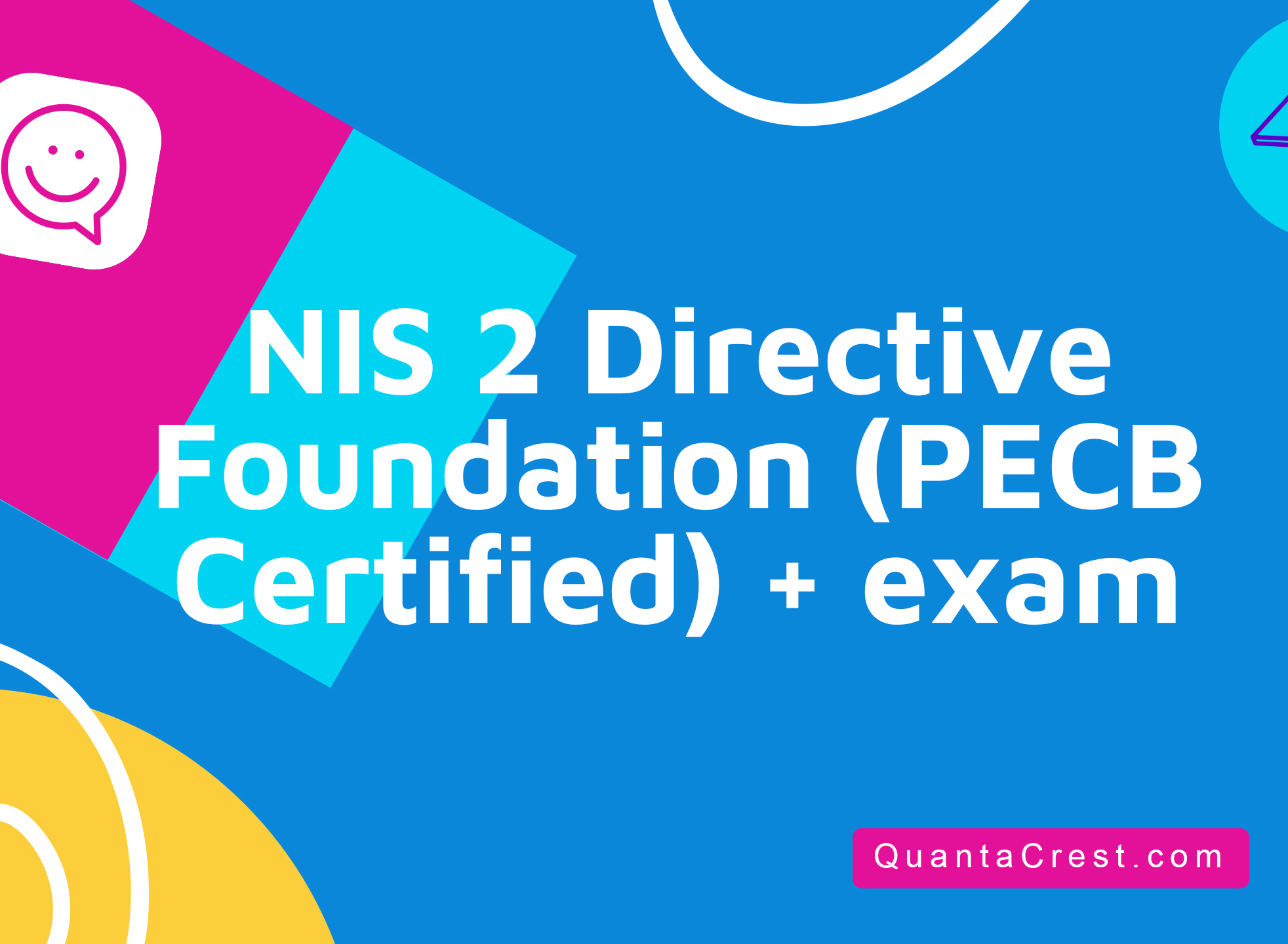 NIS 2 Directive Foundation (PECB Certified) + exam